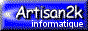 Logo de : Artisan2k.com - artisan informaticien. Revue Informatique Québécoise (RIQ), mensuelle et gratuite. Conseils achat ordinateur, informatique et construction page Web. Évaluation de partagiciels et gratuiciels.